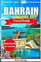 Algopix Similar Product 12 - BAHRAIN TRAVEL GUIDE 2024  2025