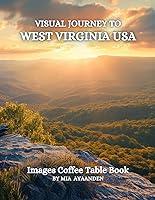 Algopix Similar Product 4 - Visual Journey to West Virginia USA