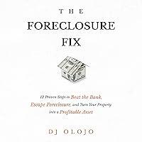 Algopix Similar Product 16 - The Foreclosure Fix 12 Proven Steps to