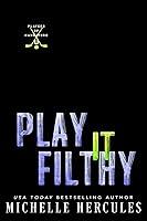 Algopix Similar Product 18 - Play It Filthy Players of Hannaford U