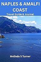 Algopix Similar Product 10 - NAPLES AND AMALFI COAST TRAVEL GUIDE 