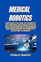 Algopix Similar Product 15 - Medical robotics Explore The Use Of