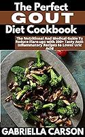 Algopix Similar Product 20 - The Perfect Gout Diet Cookbook For