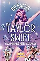 Algopix Similar Product 10 - 101 Facts About Taylor Swift That Every