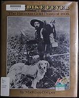 Algopix Similar Product 10 - Klondike Fever The Famous Gold Rush of