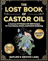 Algopix Similar Product 1 - The Lost Book of Castor Oil A Journey