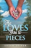 Algopix Similar Product 17 - He Loves You to Pieces Encouragement