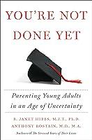 Algopix Similar Product 16 - Youre Not Done Yet Parenting Young