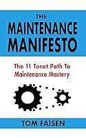 Algopix Similar Product 13 - The Maintenance Manifesto The 11 Tenet