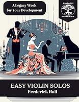 Algopix Similar Product 16 - Easy Violin Solos Six Pieces for