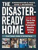 Algopix Similar Product 13 - The DisasterReady Home A StepbyStep