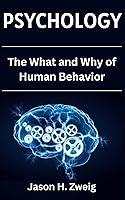 Algopix Similar Product 14 - Psychology The What and Why of Human