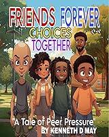 Algopix Similar Product 13 - FRIENDS FOREVER CHOICES TOGETHER A