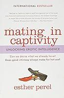 Algopix Similar Product 16 - Mating in Captivity Unlocking Erotic