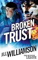 Algopix Similar Product 12 - Broken Trust (Mission League)
