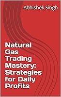 Algopix Similar Product 13 - Natural Gas Trading Mastery Strategies