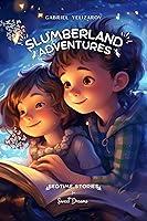 Algopix Similar Product 4 - Slumberland Adventures Bedtime Stories