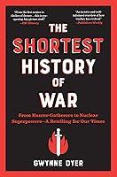 Algopix Similar Product 20 - The Shortest History of War From
