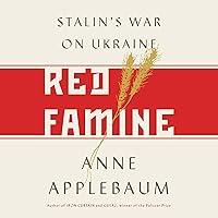Algopix Similar Product 5 - Red Famine: Stalin's War on Ukraine