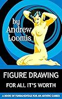 Algopix Similar Product 11 - FIGURE DRAWING FOR ALL ITS WORTH A