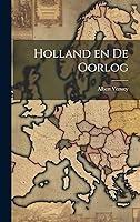 Algopix Similar Product 6 - Holland en de oorlog (Dutch Edition)