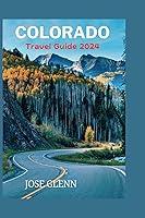 Algopix Similar Product 15 - Colorado travel Guide 2024