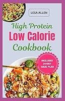 Algopix Similar Product 4 - High Protein Low Calorie Cookbook