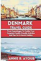 Algopix Similar Product 15 - Denmark Travel Guide From Copenhagen