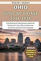 Algopix Similar Product 6 - Ohio Guide De Voyage 20242025  la