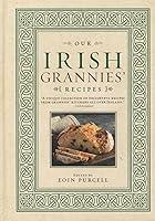 Algopix Similar Product 11 - Our Irish Grannies Recipes Comforting