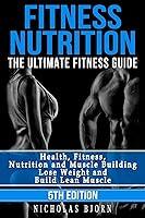 Algopix Similar Product 8 - Fitness Nutrition The Ultimate Fitness