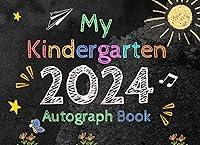 Algopix Similar Product 4 - My Kindergarten 2024 Autograph Book My