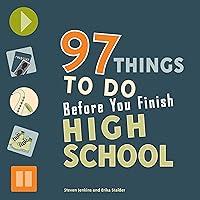 Algopix Similar Product 7 - 97 Things to Do Before You Finish High