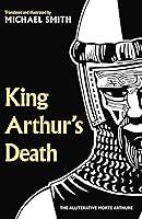 Algopix Similar Product 14 - King Arthurs Death The Alliterative