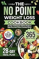 Algopix Similar Product 6 - The No Point Weight Loss Cookbook 365