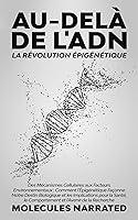 Algopix Similar Product 9 - Audel de lADN  La Rvolution