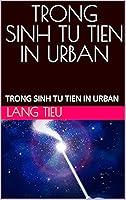 Algopix Similar Product 15 - TRONG SINH TU TIEN IN URBAN TRONG SINH