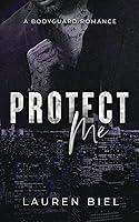 Algopix Similar Product 12 - Protect Me: A Bodyguard Romance