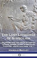 Algopix Similar Product 12 - The Lost Language of Symbolism An