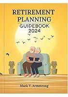 Algopix Similar Product 17 - Retirement Planning Guidebook 2024