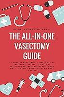 Algopix Similar Product 20 - THE ALLINONE VASECTOMY GUIDE A