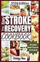 Algopix Similar Product 5 - The Easy Stroke Recovery Cookbook