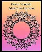 Algopix Similar Product 19 - Adult Coloring Book Flower Mandala 