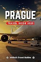 Algopix Similar Product 15 - Prague Travel Guide 2025 An Essential