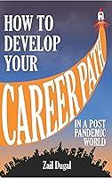 Algopix Similar Product 16 - How to Develop a Career Path in a Post