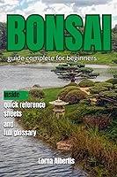 Algopix Similar Product 6 - BONSAI guide complete for beginners