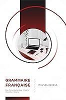 Algopix Similar Product 12 - GRAMMAIRE FRANAISE  FOR THE