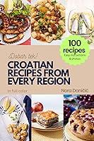 Algopix Similar Product 18 - CROATIAN RECIPES FROM EVERY REGION