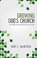 Algopix Similar Product 4 - Growing Gods Church How People Are