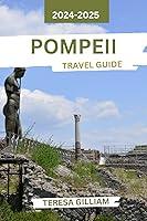 Algopix Similar Product 19 - Pompeii Travel Guide 20242025 A